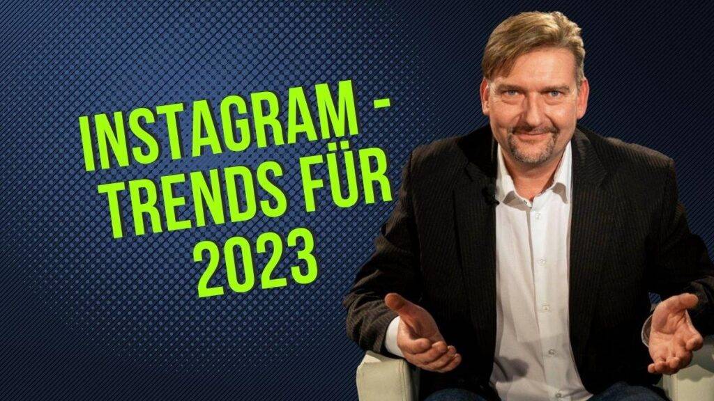 Instagram Trends 2023