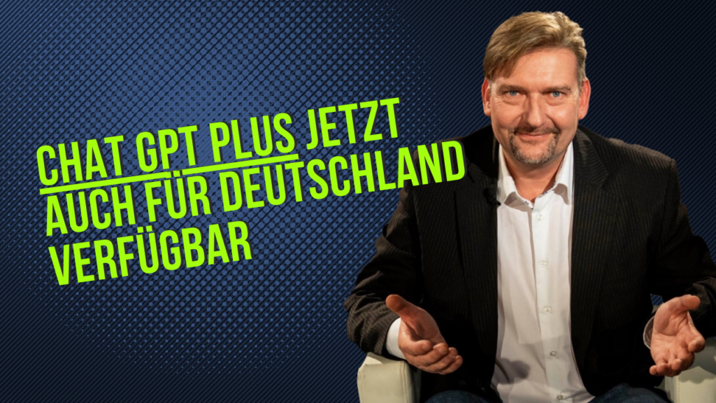 Chat GPT Plus für Deutschland verfügbar